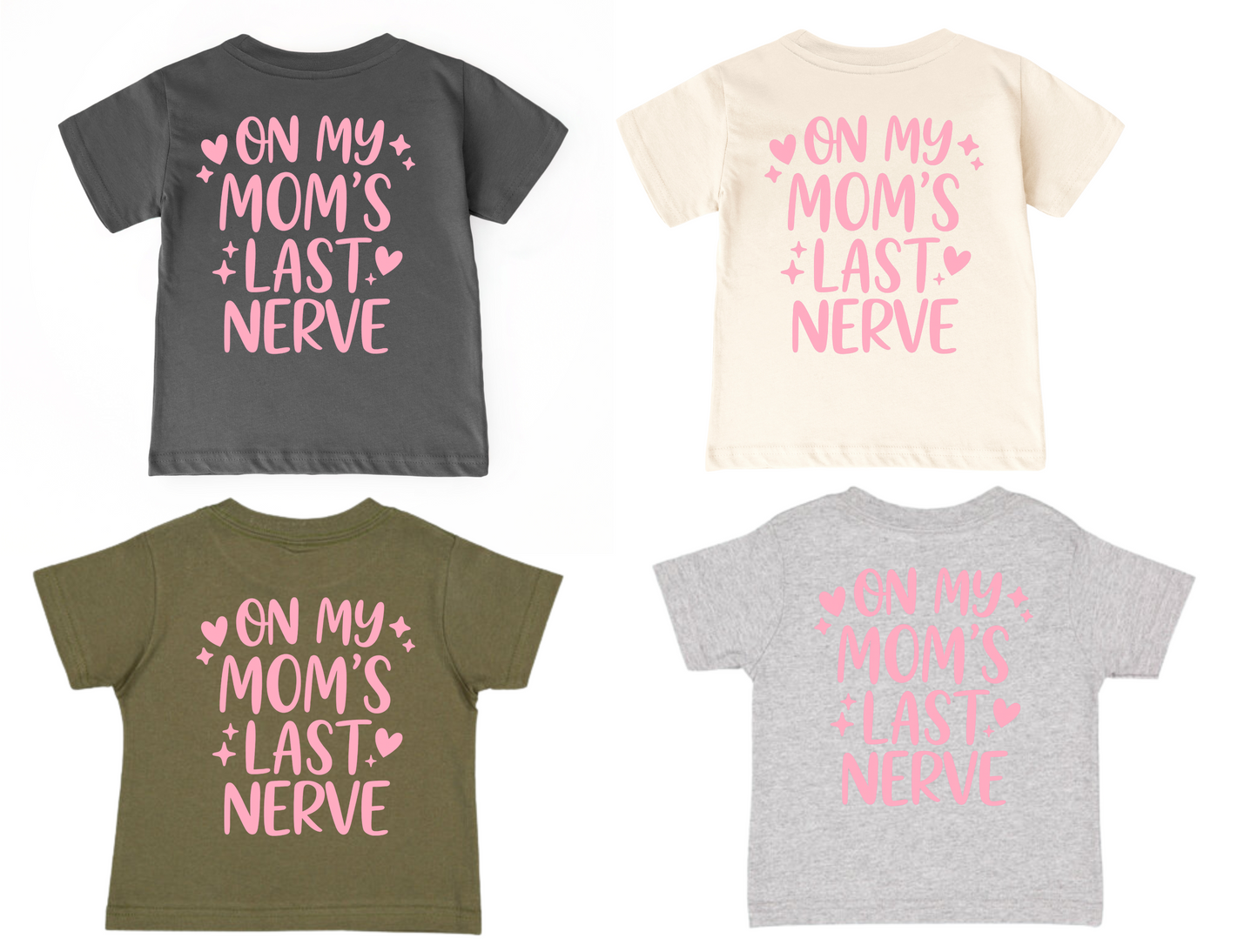 On My Mom’s Last Nerve