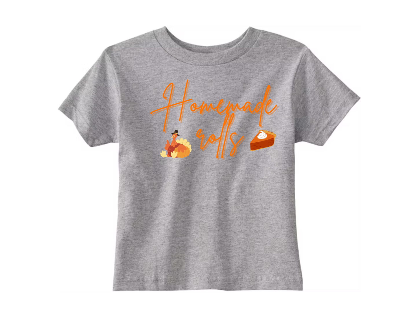 Homemade Rolls Thanksgiving Shirt