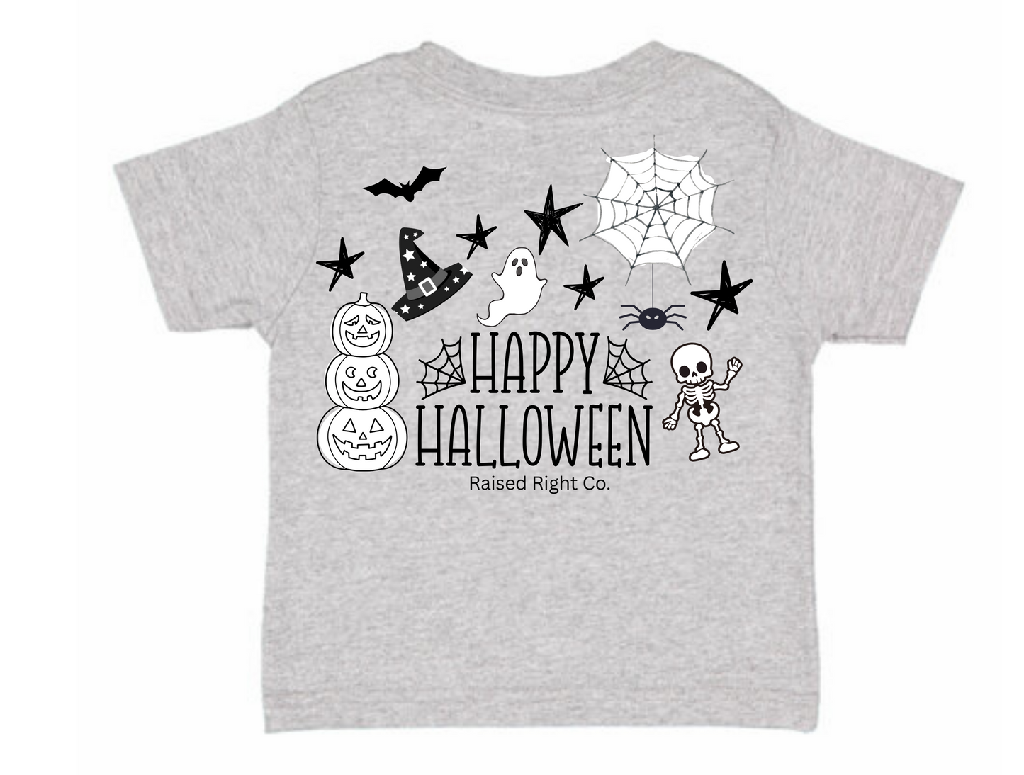 PREORDER- Happy Halloween- RAISED RIGHT CO