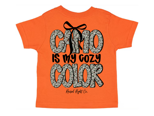 PREORDER- Camo is my cozy color- RAISED RIGHT CO